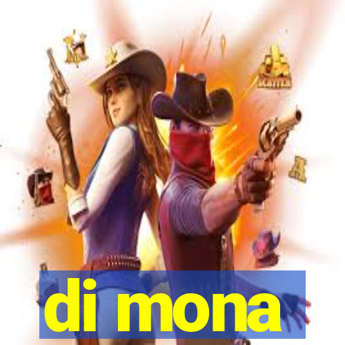 di mona