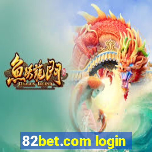 82bet.com login