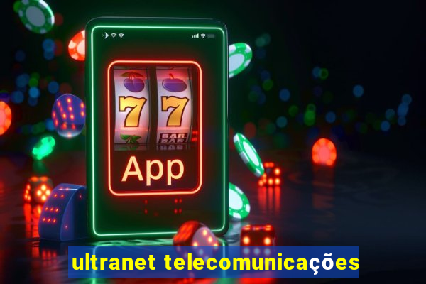 ultranet telecomunicações