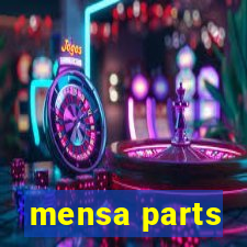 mensa parts