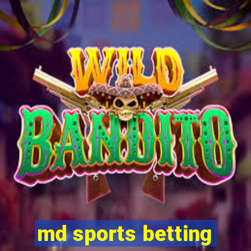 md sports betting