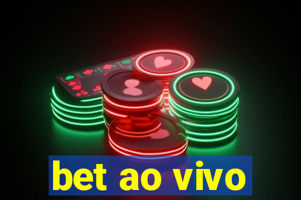 bet ao vivo