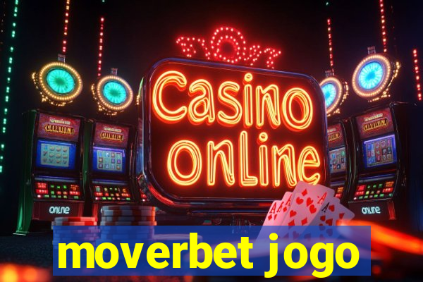 moverbet jogo