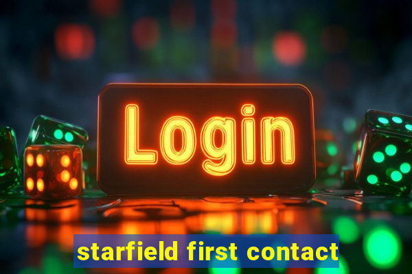 starfield first contact