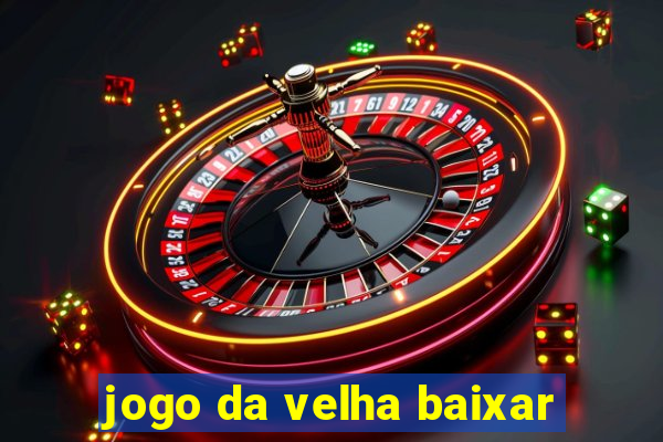 jogo da velha baixar