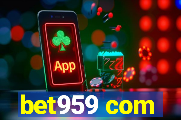 bet959 com