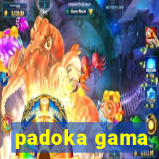 padoka gama