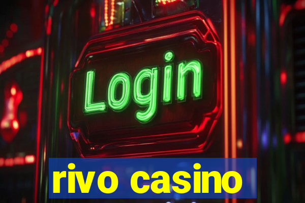 rivo casino