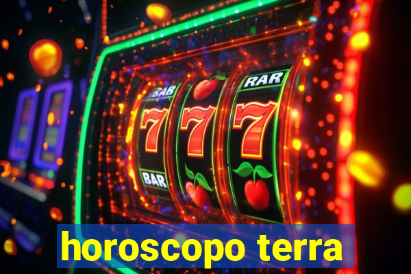 horoscopo terra