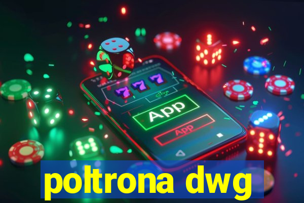 poltrona dwg