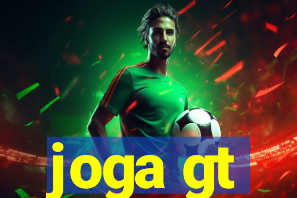 joga gt