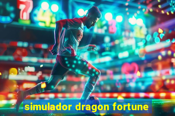 simulador dragon fortune