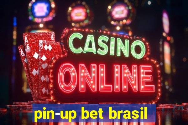 pin-up bet brasil