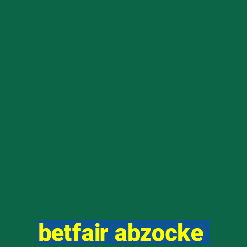 betfair abzocke