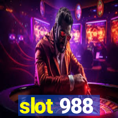 slot 988