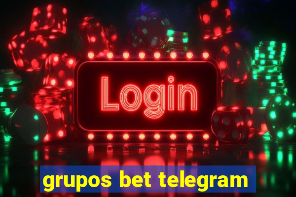 grupos bet telegram