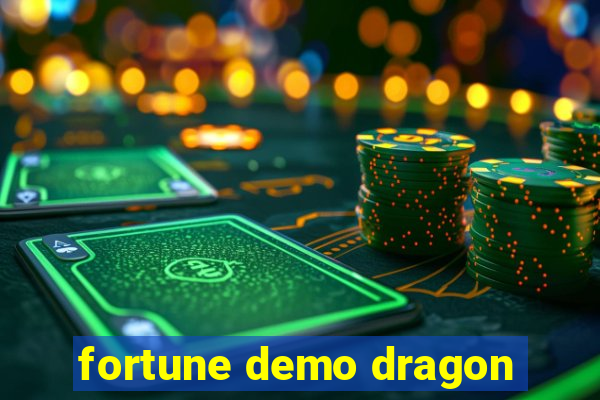 fortune demo dragon