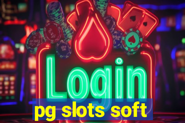 pg slots soft