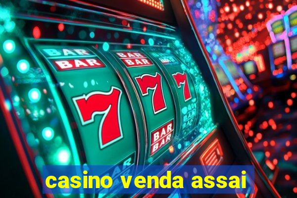 casino venda assai