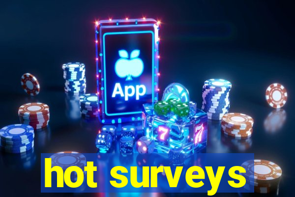 hot surveys