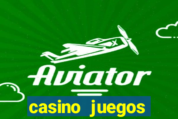 casino juegos gratis maquinas