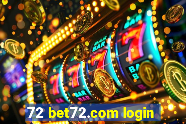 72 bet72.com login