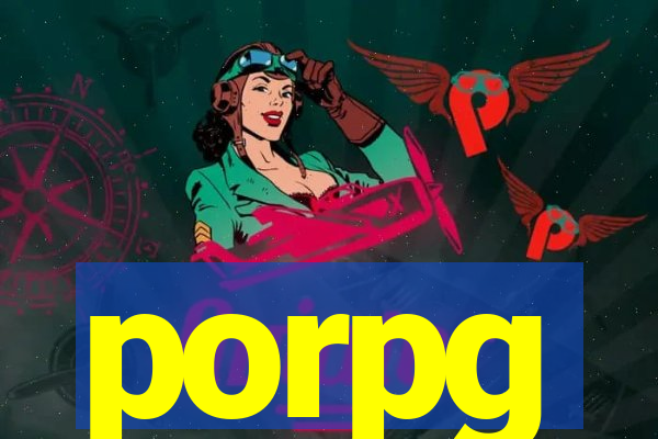 porpg