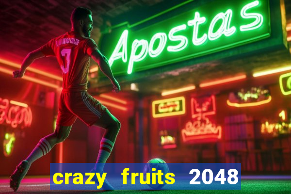 crazy fruits 2048 jim green