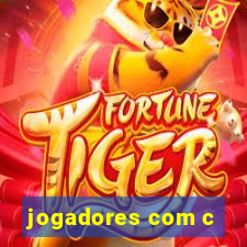 jogadores com c