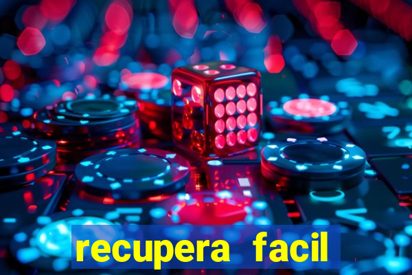 recupera facil reclame aqui