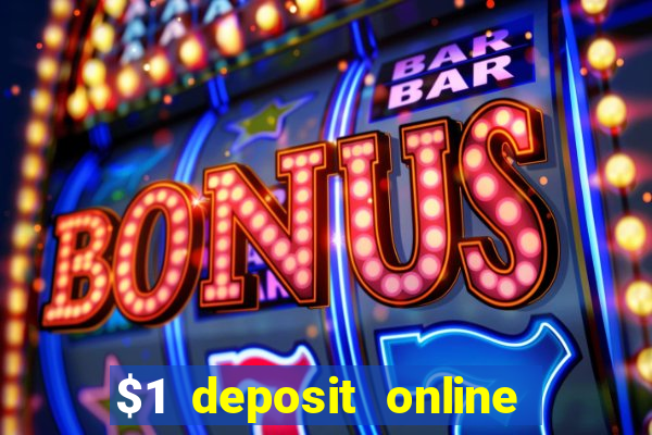 $1 deposit online casino nz 2019