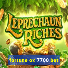 fortune ox 7700 bet