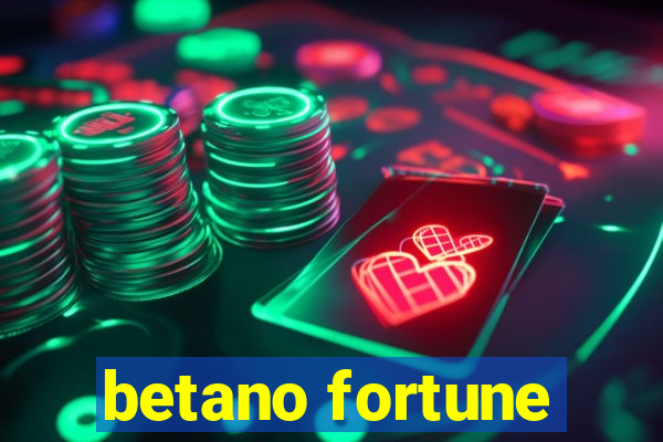 betano fortune