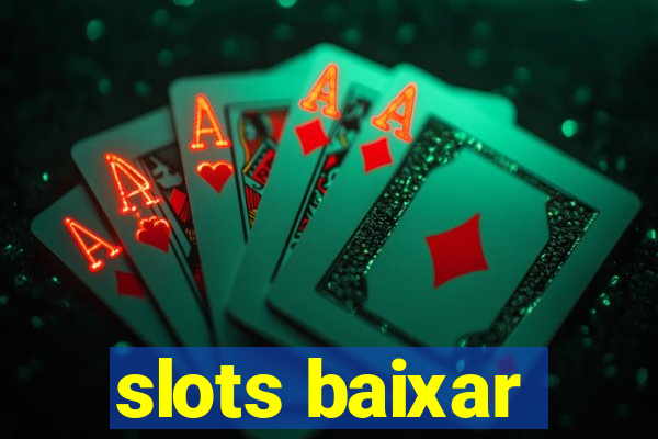 slots baixar