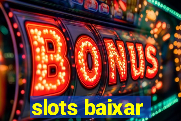 slots baixar