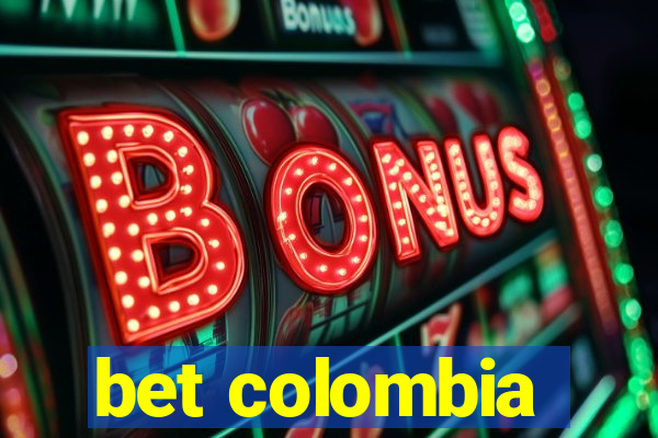 bet colombia