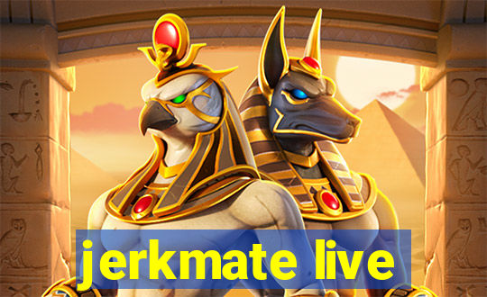 jerkmate live