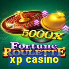 xp casino