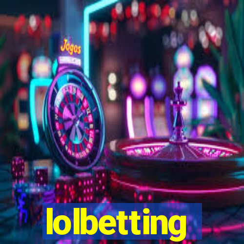 lolbetting