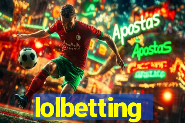 lolbetting