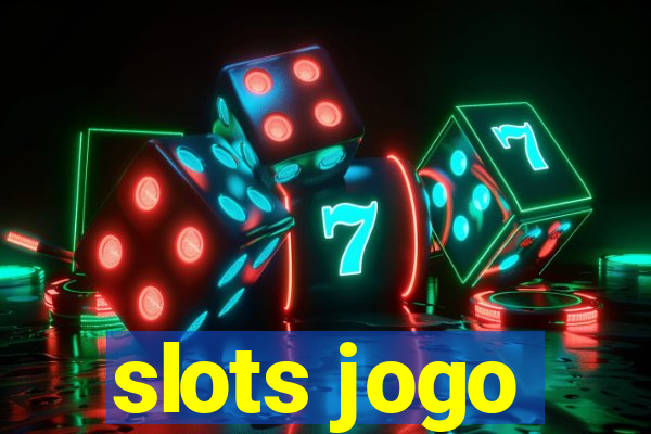 slots jogo