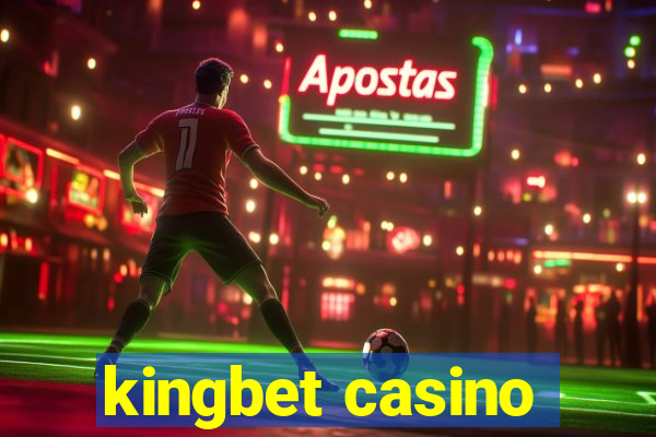 kingbet casino