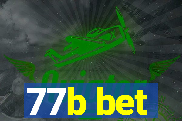 77b bet