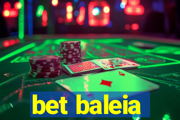 bet baleia