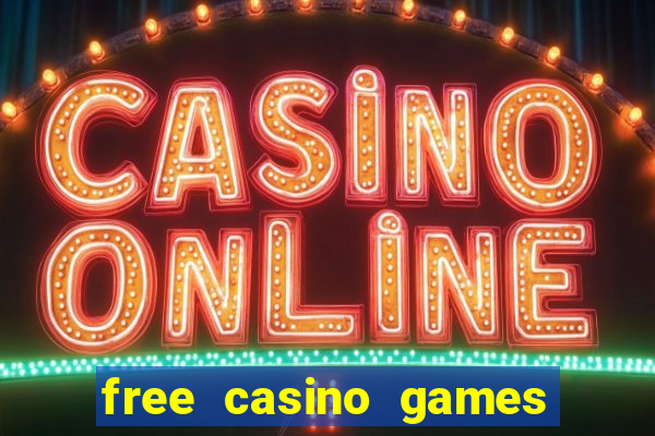 free casino games slot machines