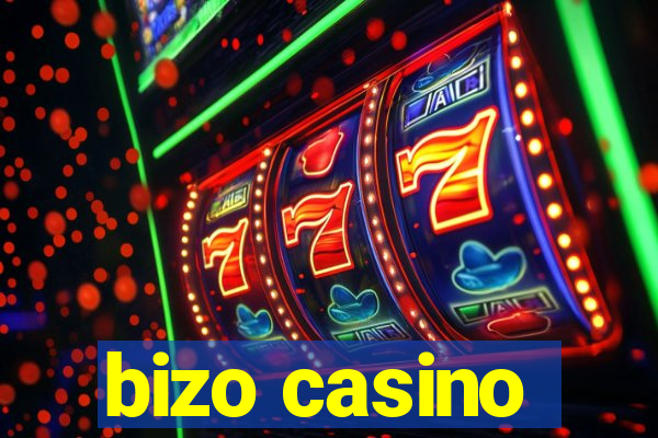 bizo casino