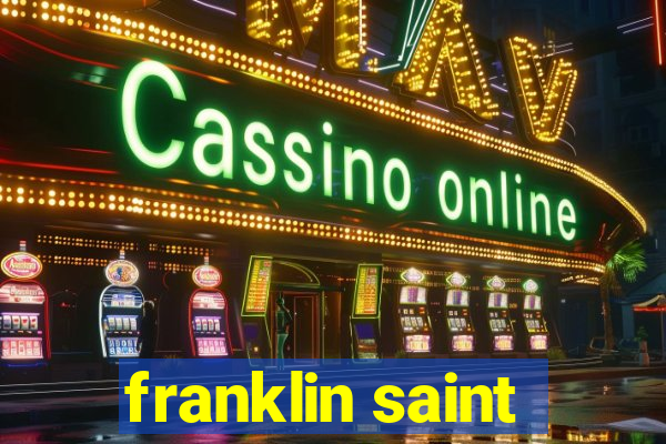 franklin saint