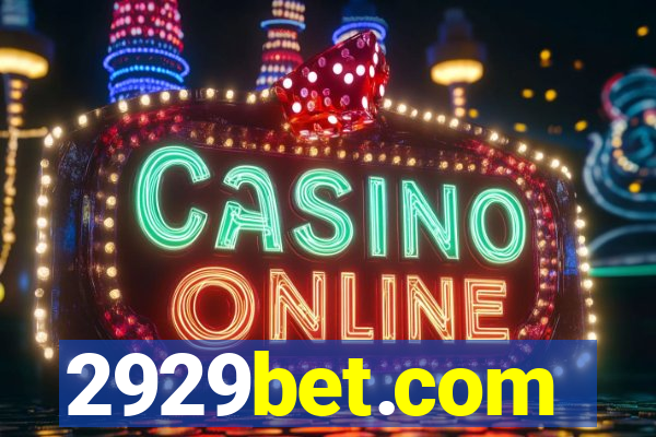 2929bet.com