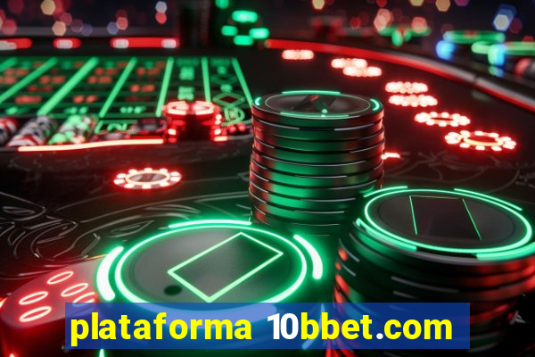 plataforma 10bbet.com