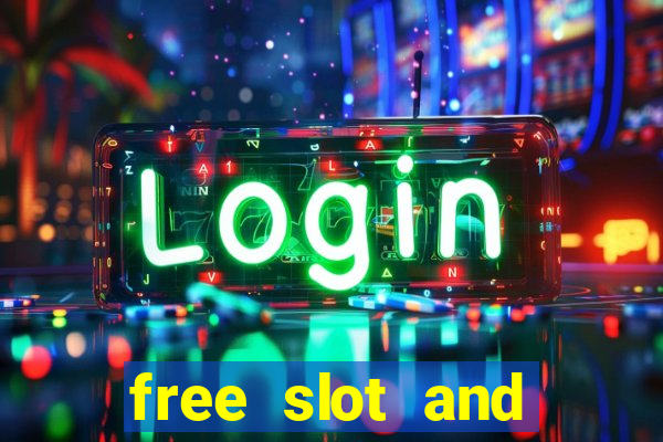 free slot and casino games